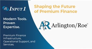 Arlington/Roe Selects Input 1 to Support the Launch of A/R Premium Finance